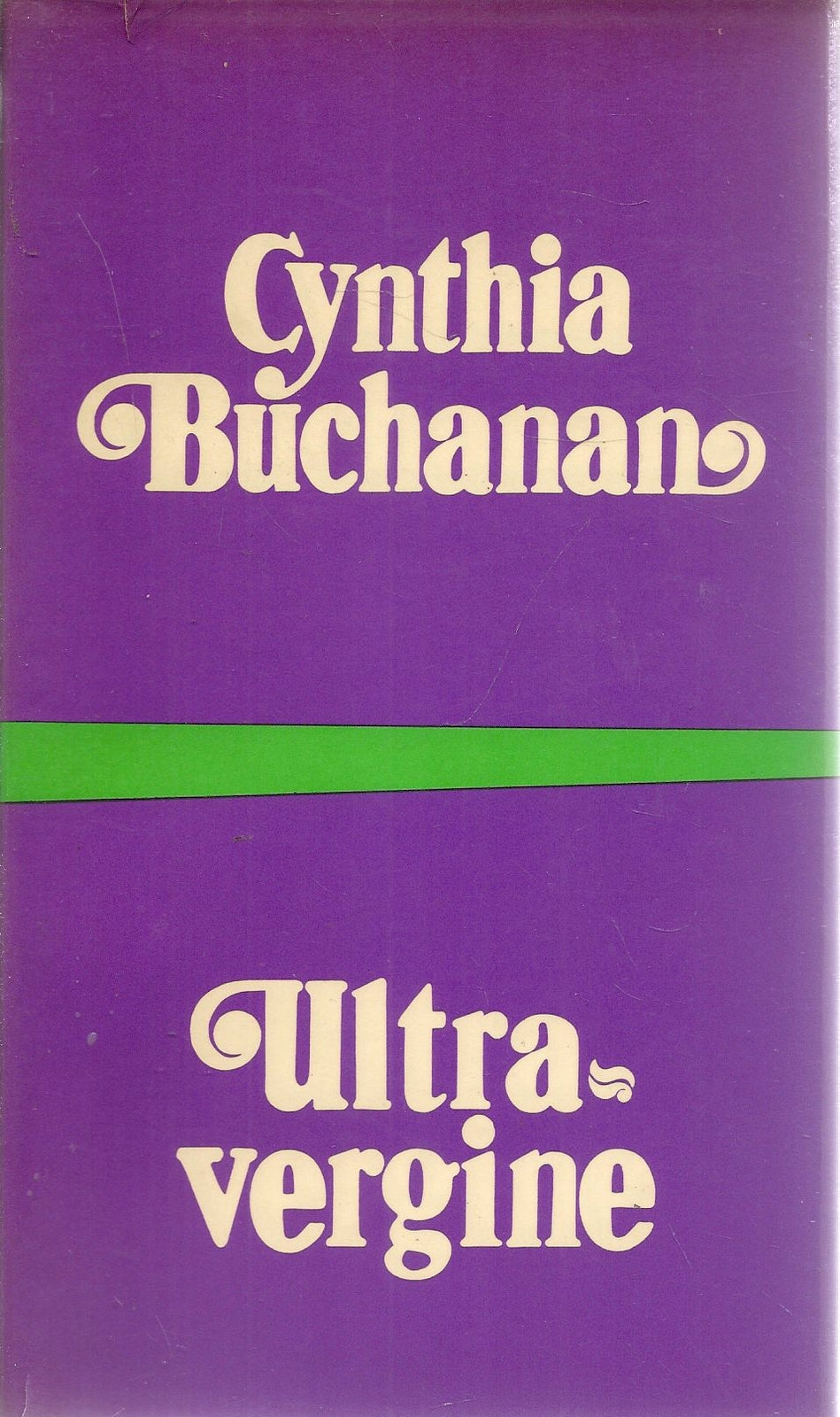 ULTRA VERGINE - CYNTHIA BUCHANAN