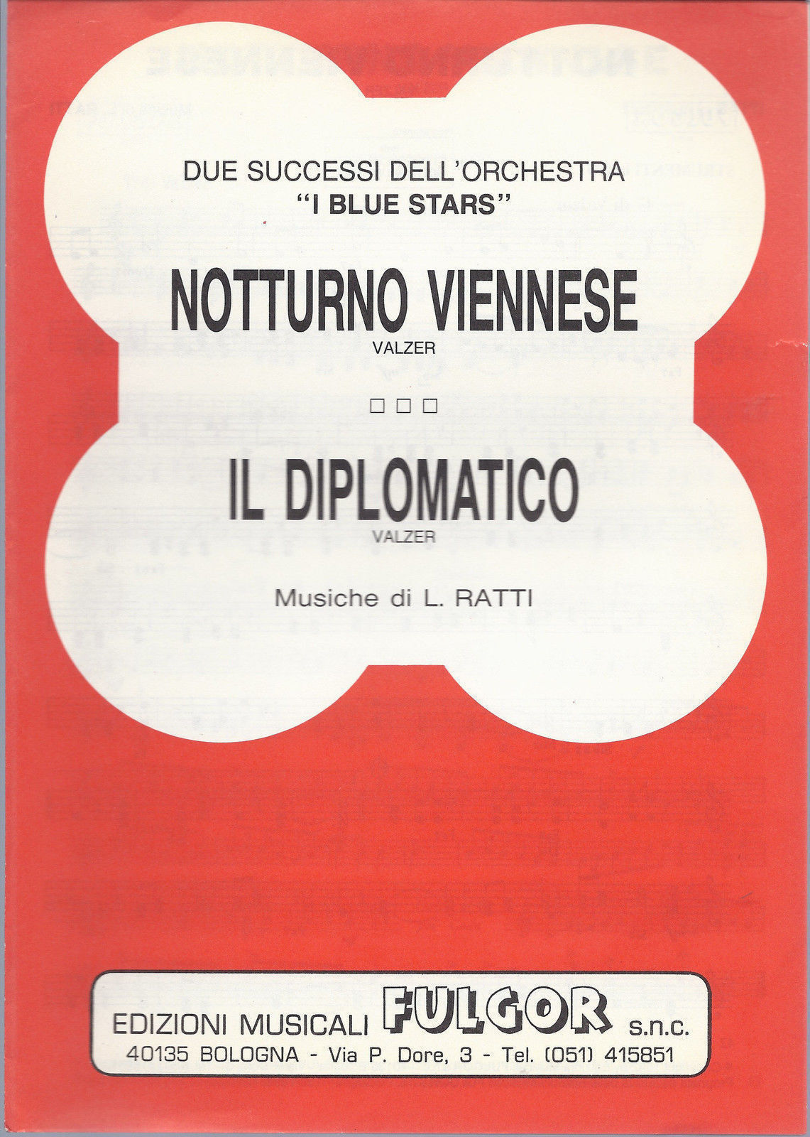 NOTTURNO VIENNESE - IL DIPLOMATICO (L. Ratti) (ORCH. "I BLUE STARS") # SPARTITO