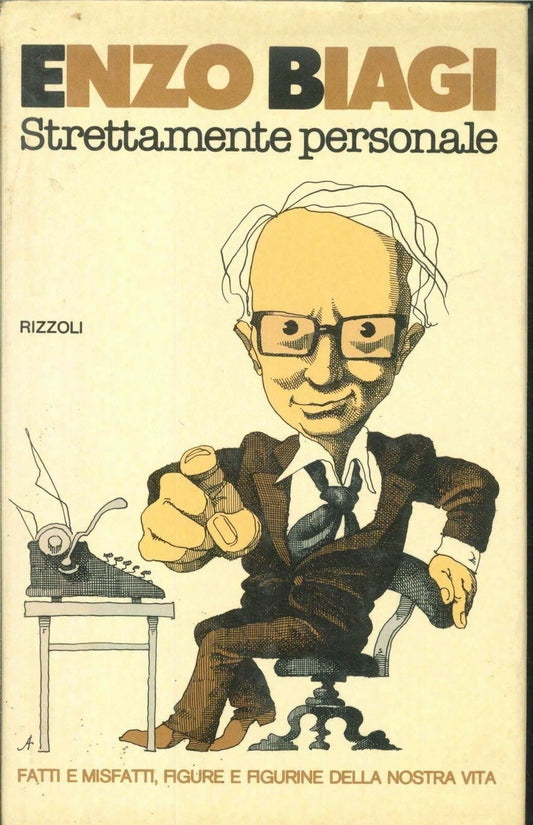 STRETTAMENTE PERSONALE - ENZO BIAGI - RIZZOLI 1977 - OUTLET DEL LIBRO