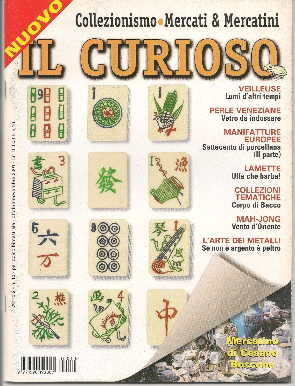 IL CURIOSO n° 10 - ottobre-novembre 2001 - Collezionismo . Mercati & Mercatini