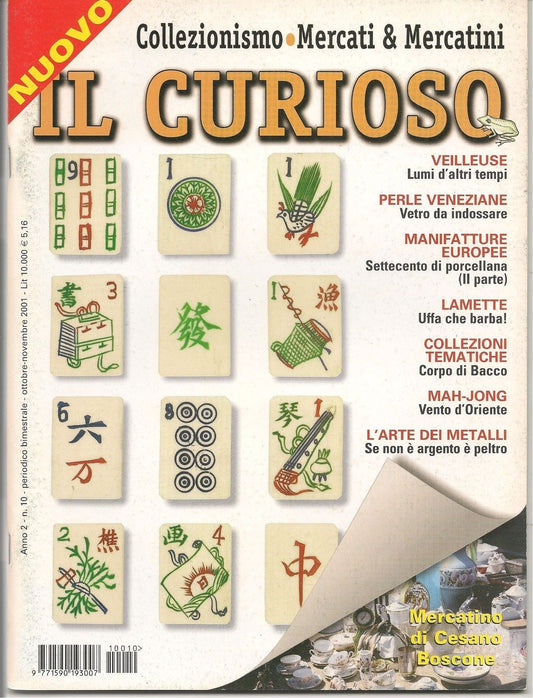 IL CURIOSO n° 10 - ottobre-novembre 2001 - Collezionismo . Mercati & Mercatini