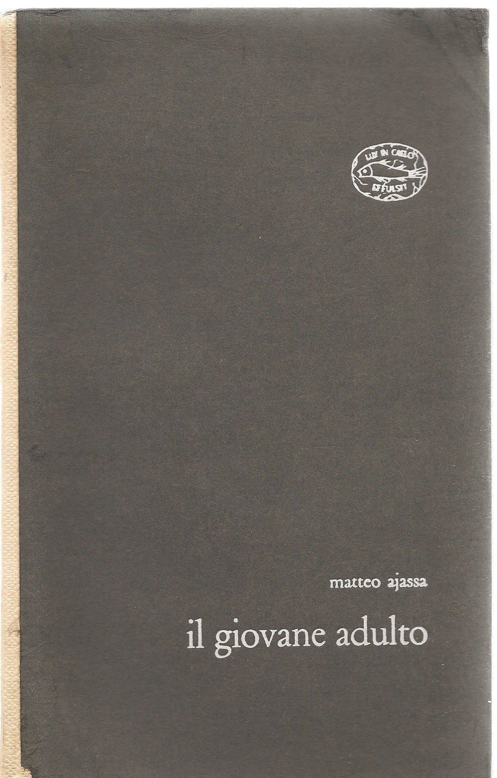 IL GIOVANE ADULTO - MATTEO AJASSA