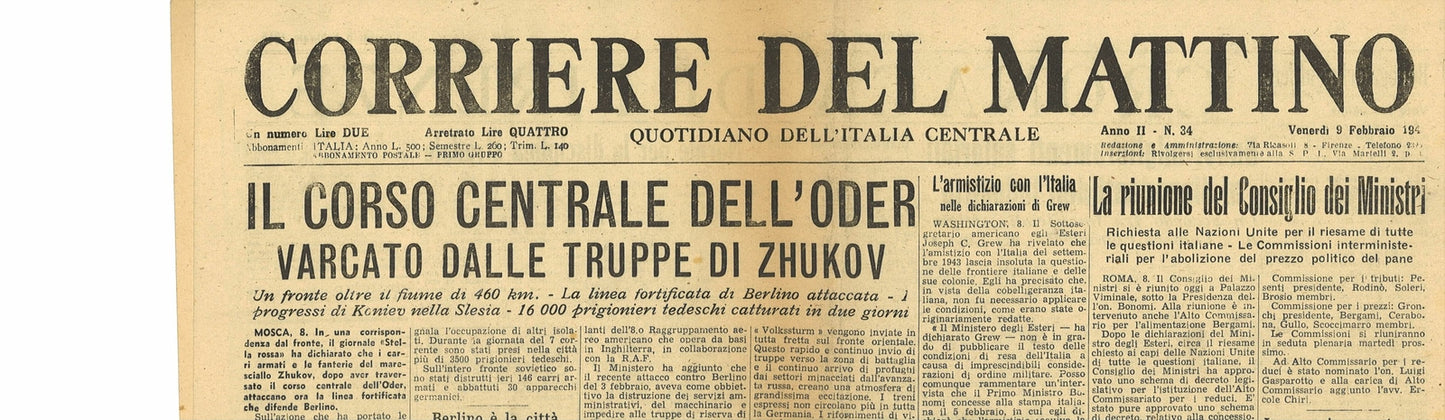 CORRIERE DEL MATTINO 9 FEBBRAIO 1945-ZHUKOV OLTRE L'ODER-GUERRA IDICE E SERCHIO