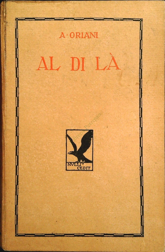 AL DI LA' - ALFREDO ORIANI - VOLUME SECONDO