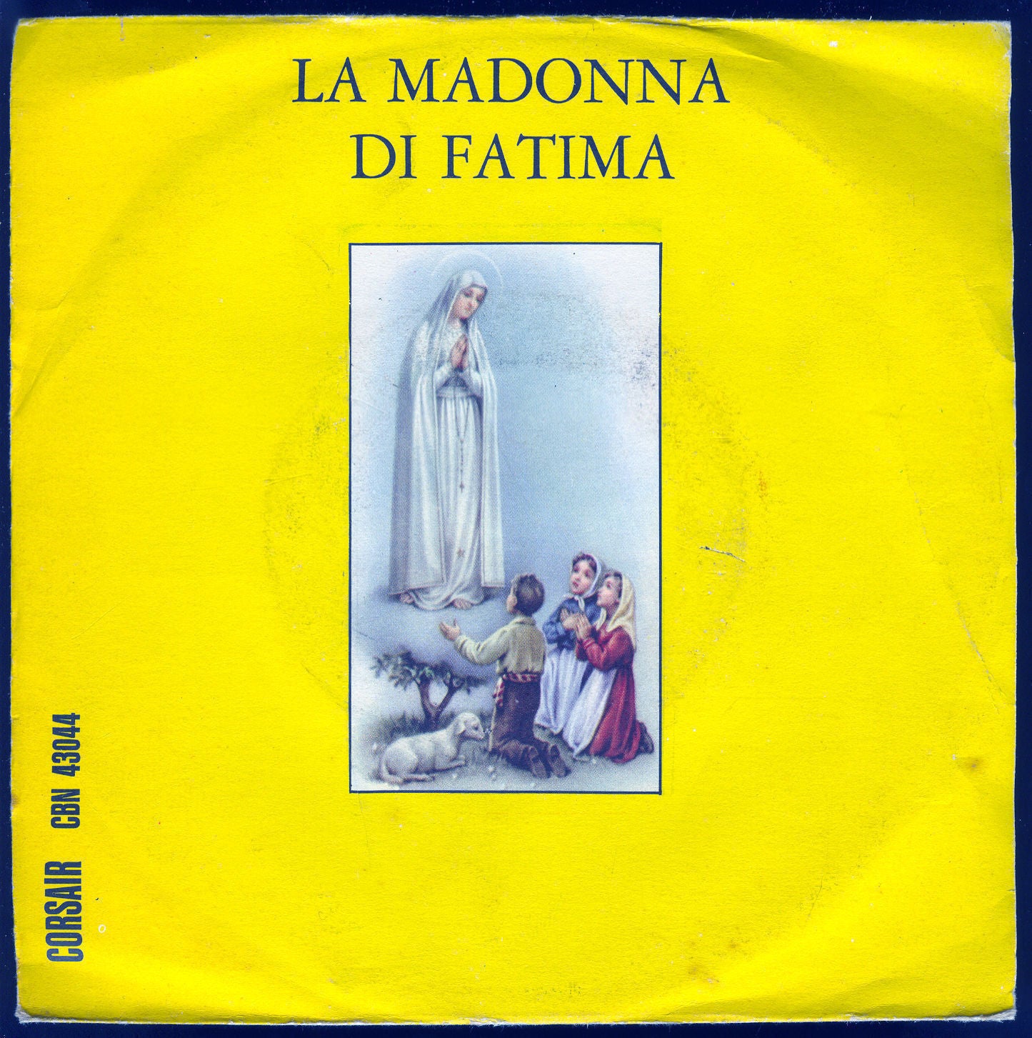 LA MADONNA DI FATIMA # FRED BORZACCHINI e il suo complesso