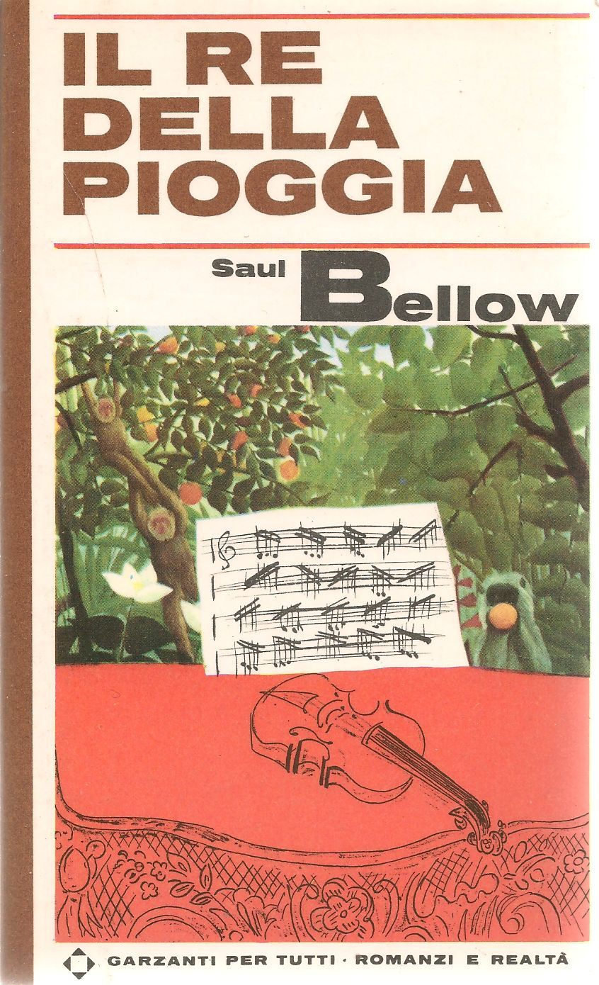 IL RE DELLA PIOGGIA - SAUL BELLOW