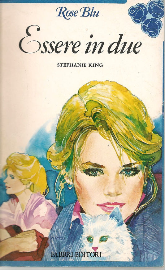 ESSERE IN DUE - STEPHANIE KING    ROSE BLU N. 22