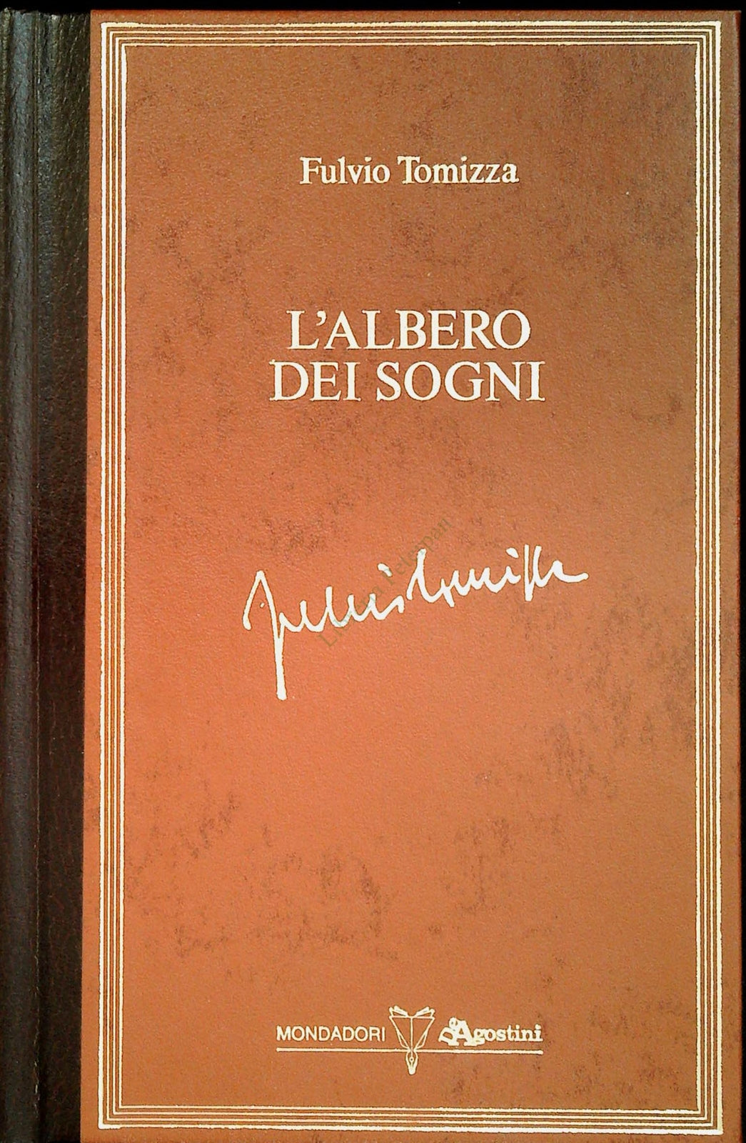 L'ALBERO DEI SOGNI - FULVIO TOMIZZA