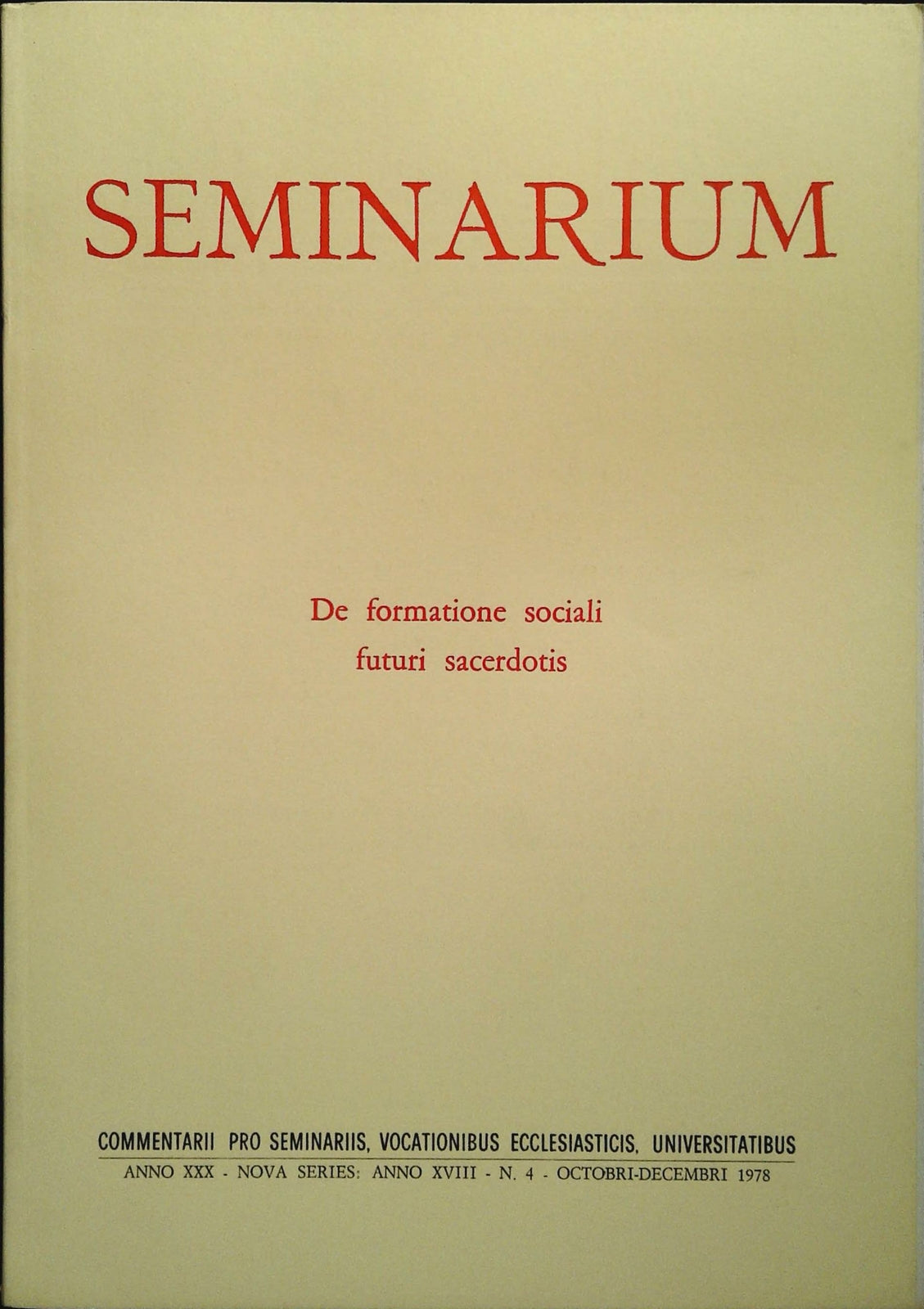 SEMINARIUM N. 4 1978 - DE FORMATIONE SOCIALI FUTURI SACERDOTIS