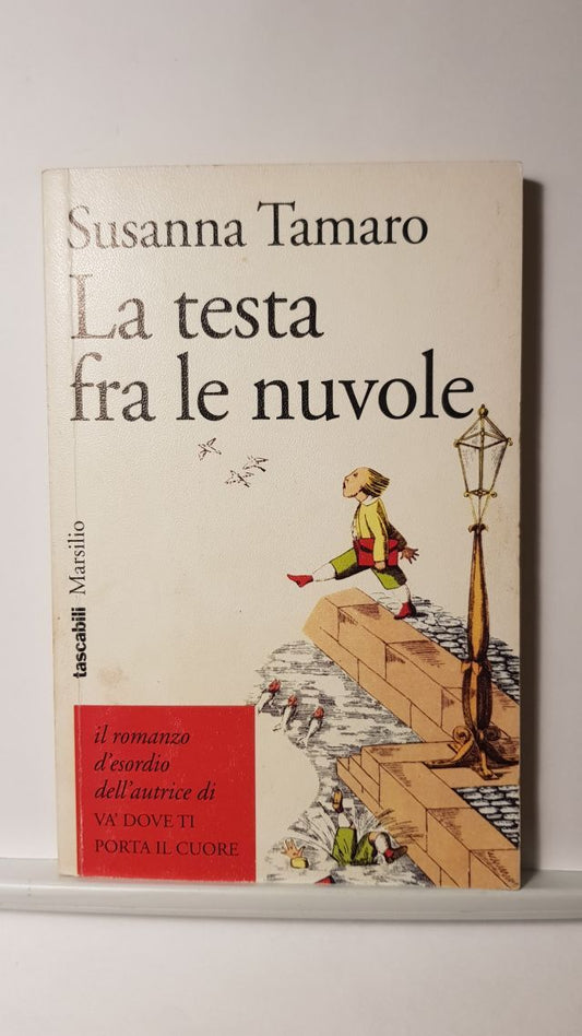 LA TESTA FRA LENUVOLE - SUSANNA TAMARO