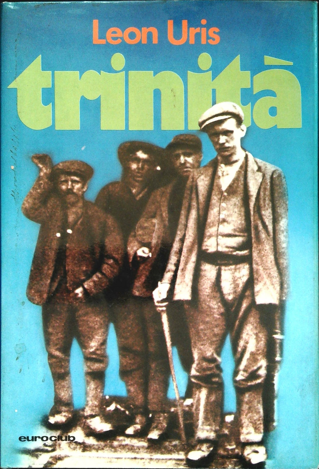 TRINITA' - LEON URIS - EUROCLUB 1977