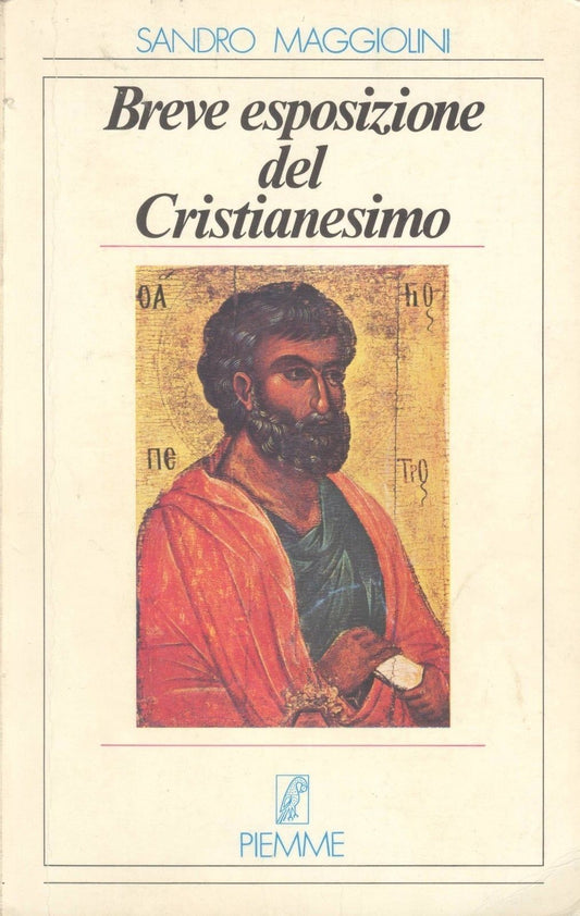 BREVE ESPOSIZIONE DEL CRISTIANESIMO - SANDRO MAGGIOLINI