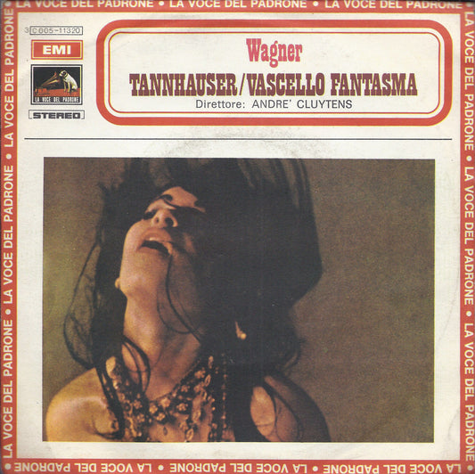 TANNHAUSER - VASCELLO FANTASMA = Wagner # Orch. de l'Opera - dir. Andrè Cluytens