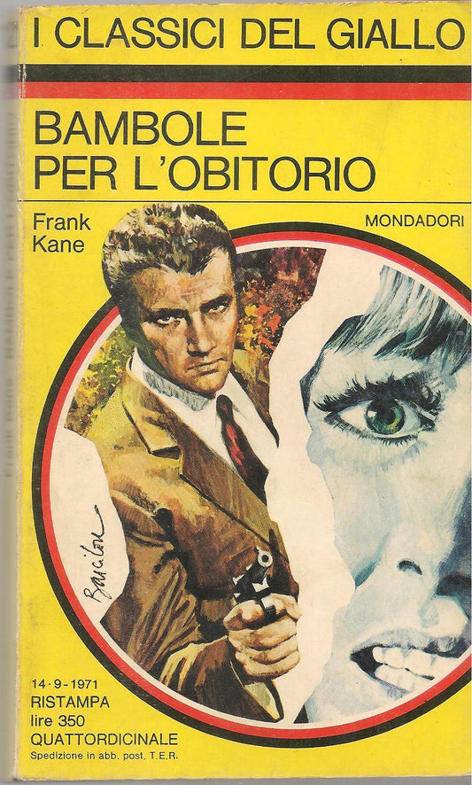 BAMBOLE PER L'OBITORIO - FRANK KANE - CLASSICI DEL GIALLO N. 121