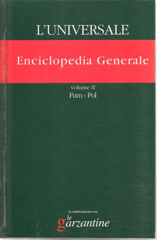 L'UNIVERSALE GRANDE ENCICLOPEDIA TEMATICA-VOL. 2-EN. GENERALE VOL. 2 Fum-Pol