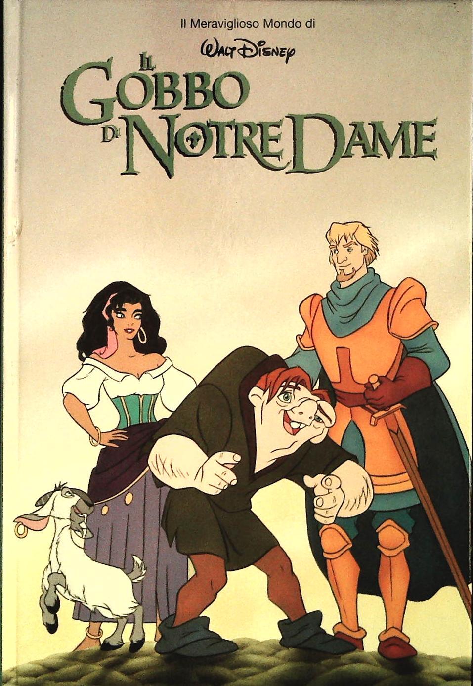 IL GOBBO DI NOTREDAME - IL MERAVIGLIOSO MONDO DI W. DISNEY - OUTLET DEL LIBRO