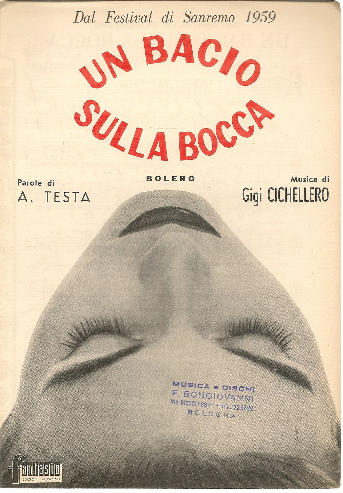BOLERO UN BACIO SULLA BOCCA - A. TESTA - GIGI CHELLERO - SPTIO-SHEET MUSIC