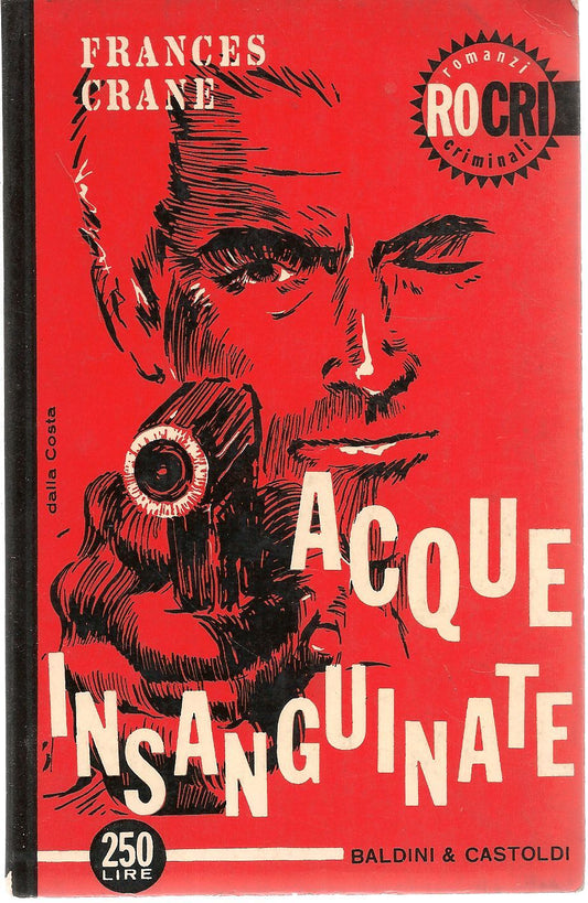 ACQUE INSANGUINATE - FRANCES GRANE