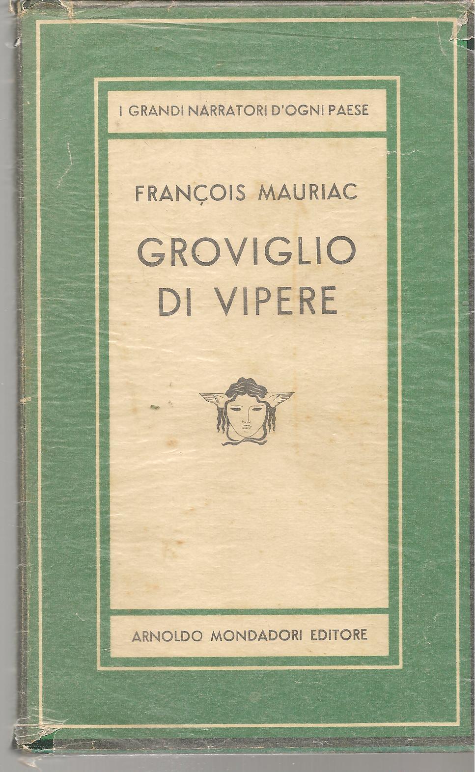 GROVIGLIO DI VIPERE - FRANCOIS MAURIAC