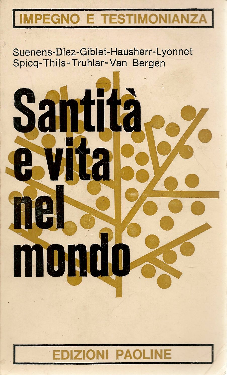 SANTITA' E VITA NEL MONDO