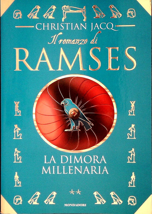 LA DIMORA MILLENARIA - CHRISTIAN JACQ - MONDADORI 1997 - OUTLET DEL LIBRO