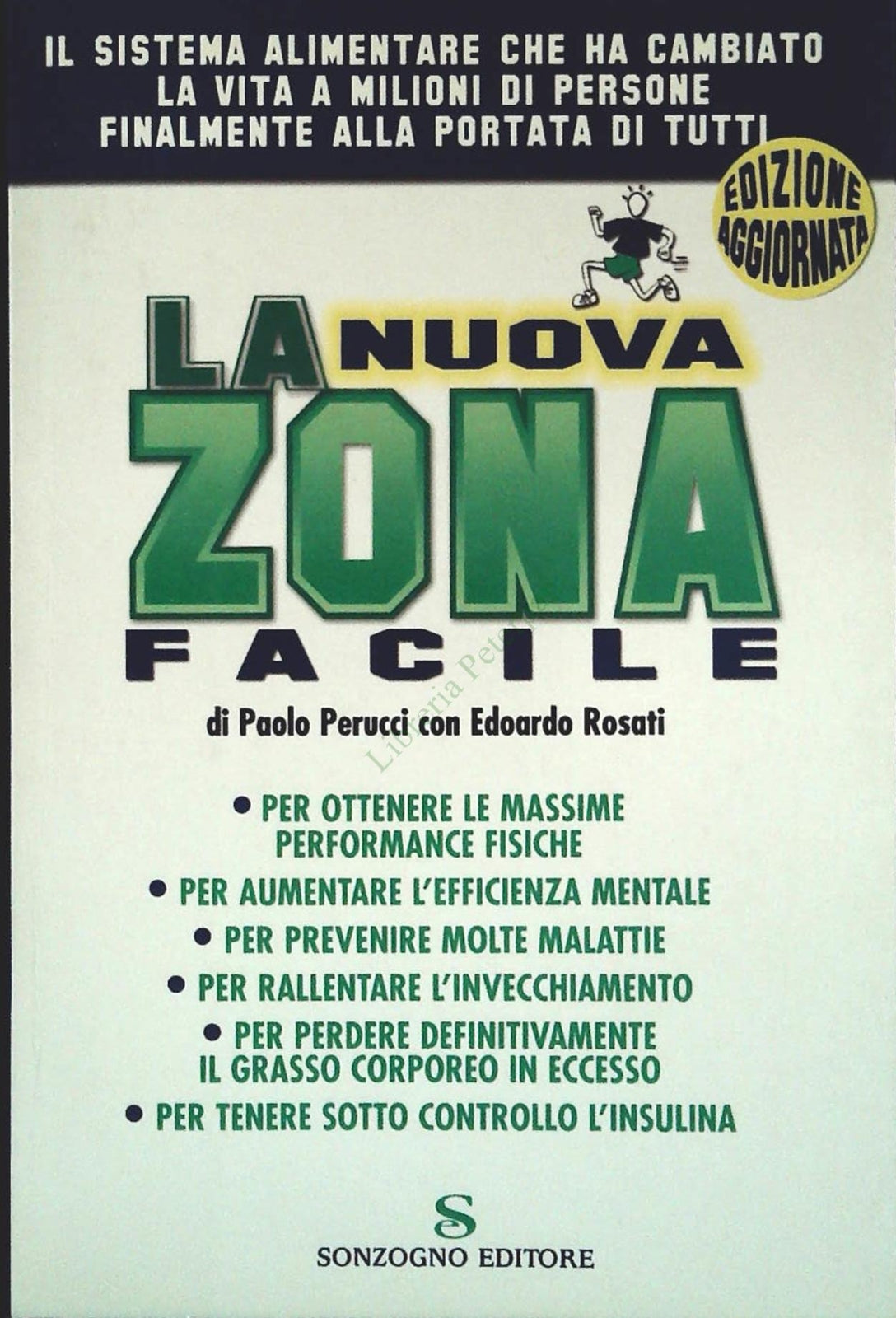 LA NUOVA ZONA FACILE - PAOLO PERUCCI-EDORDO ROSATI