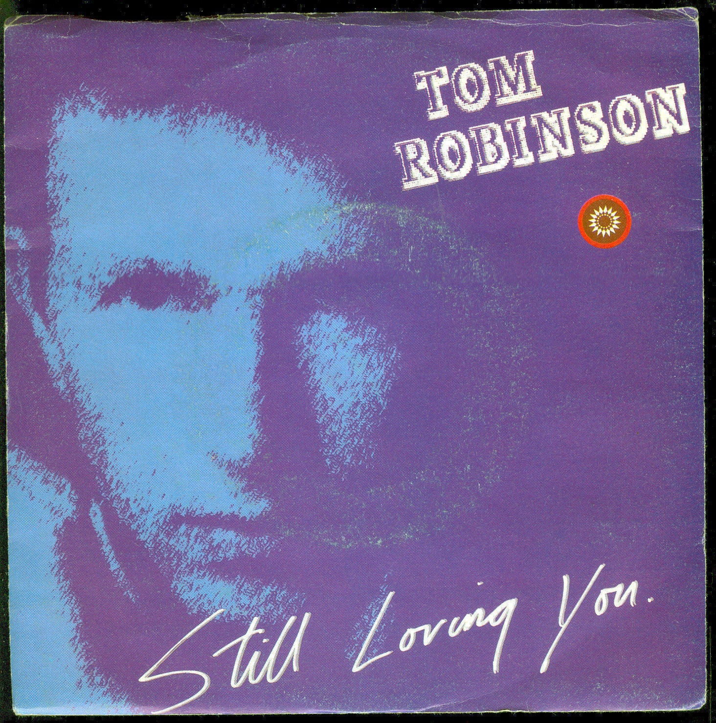 STILL LOVING YOU - THE SATURDAY DISCO # TOM ROBINSON