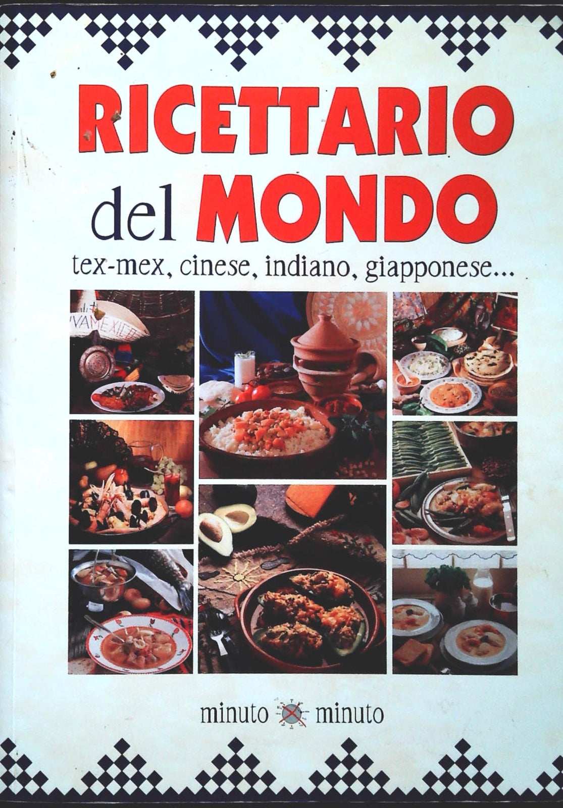 RICETTARIO DEL MONDO - WALTER PEDROTTI