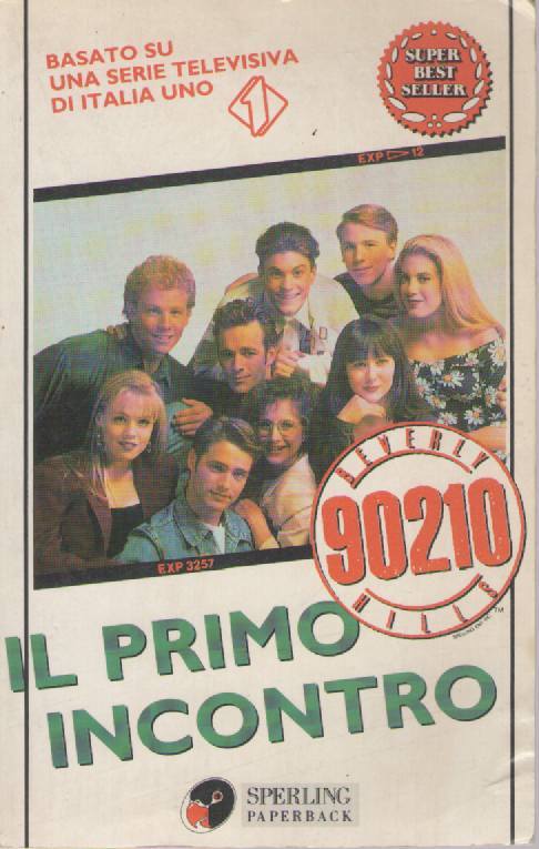 IL PRIMO INCONTRO   90210 BEVERLY HILLS -