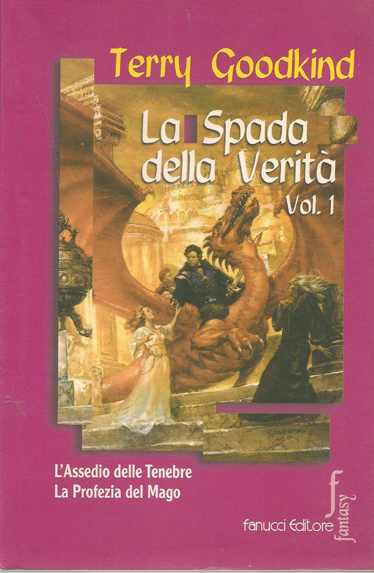 LA SPADA DELLA VERITA - TERRY GOODKIND   VOL. 1