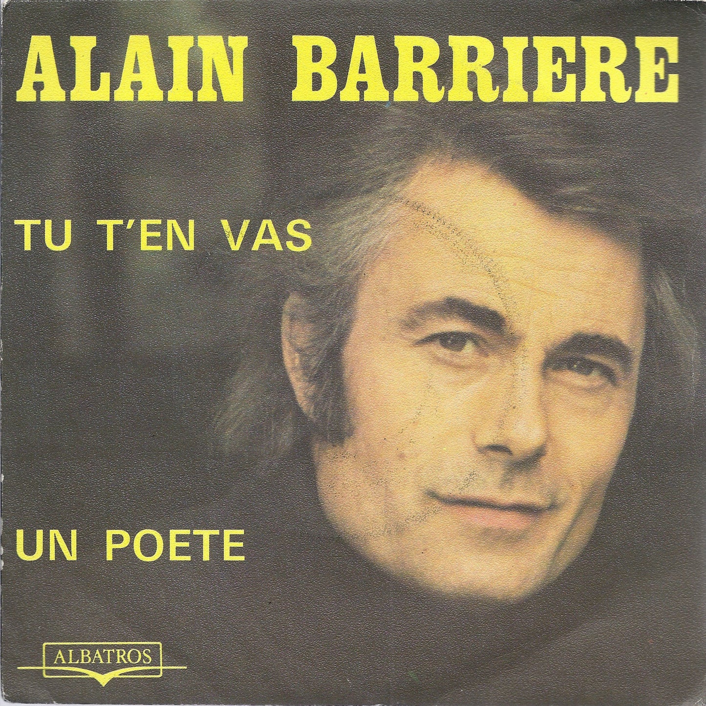 TU T'EN VAS - UN POETE # ALAIN BARRIERE ( "Tu t'en vas" avec Noelle CORDIER)