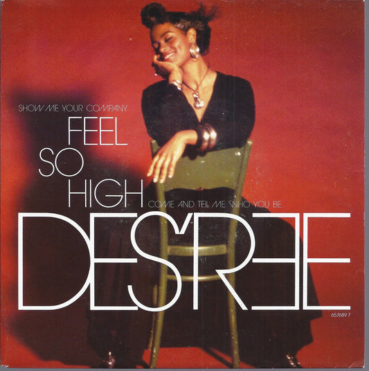 FEEL SO HIGH - SAVE THIS PROMISED LAND -- DES'REE
