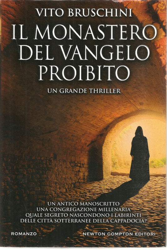 IL MONASTERO DEL VANGELO PROIBITO - VITO BRUSCHINI