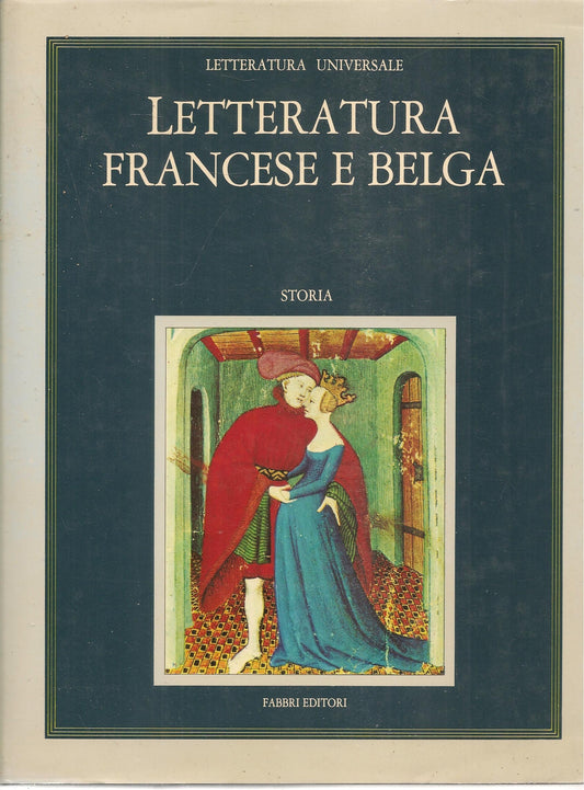 LETTERATURA FRANCESE E BELGA - STORIA
