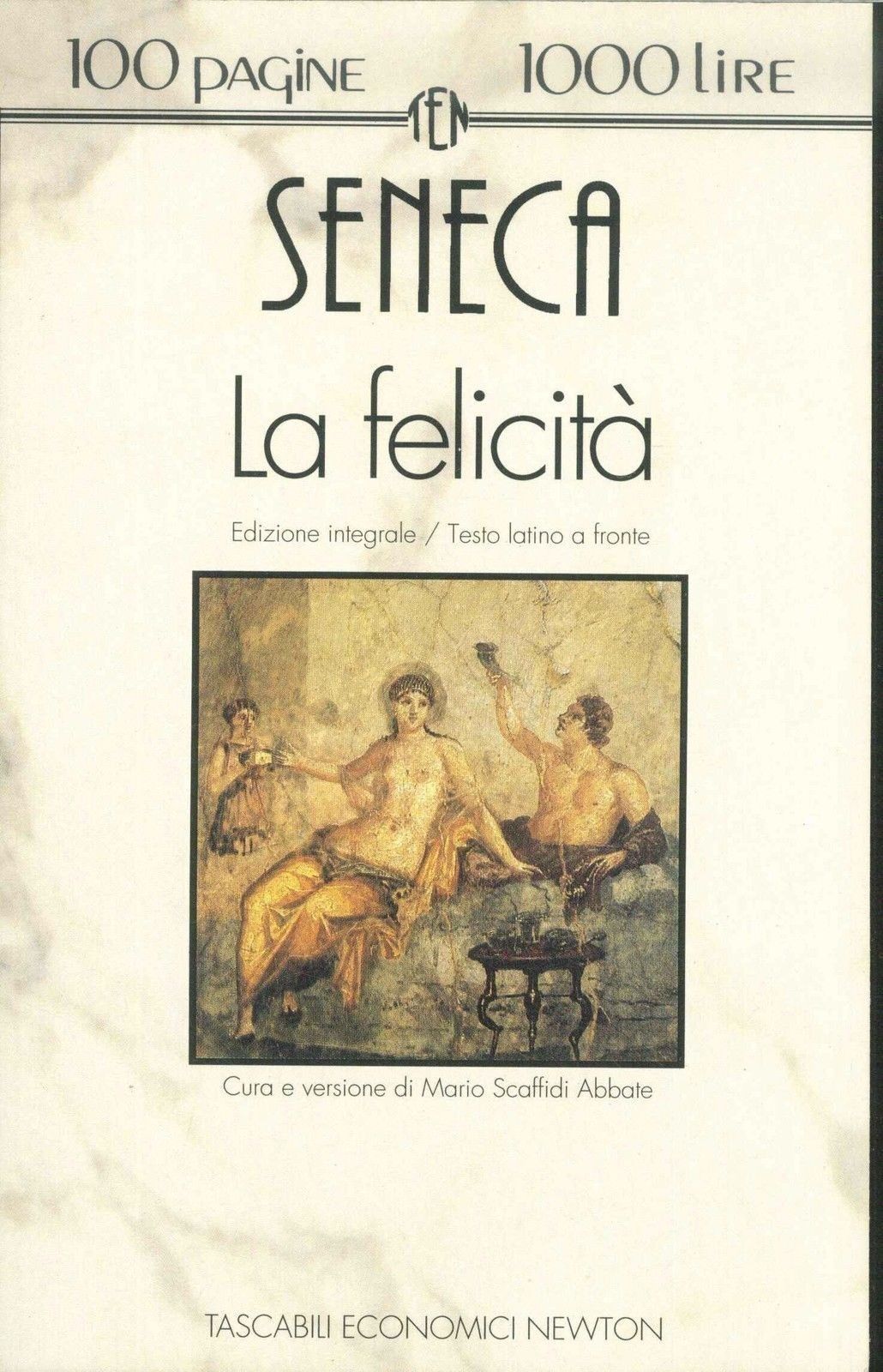 LA FELICITA' - SENECA