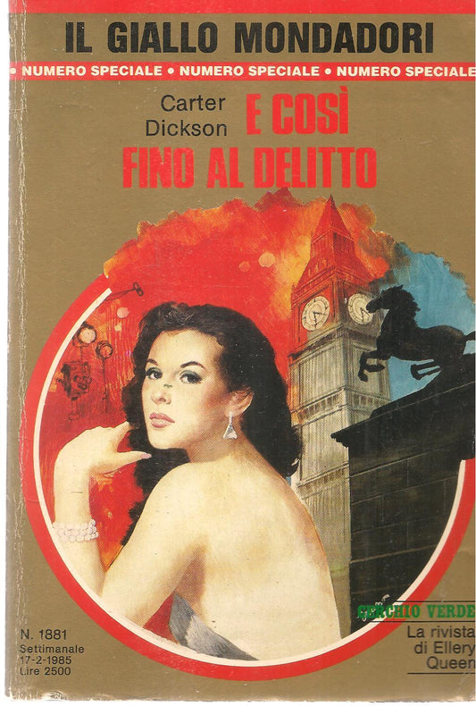 E COSI' FINO AL DELITTO - CARTTER DICKSON - GIALLO MONDADORI N. 1881