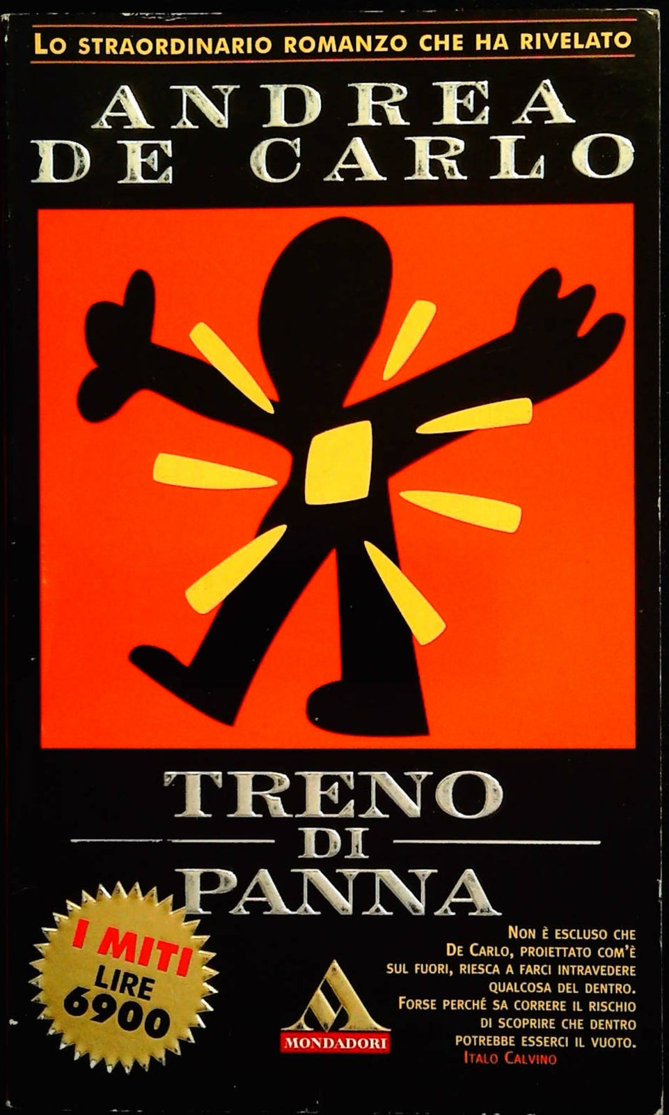 TRENO DI PANNA - ANDREA DE CARLO - I MITI MONDADORI 1997