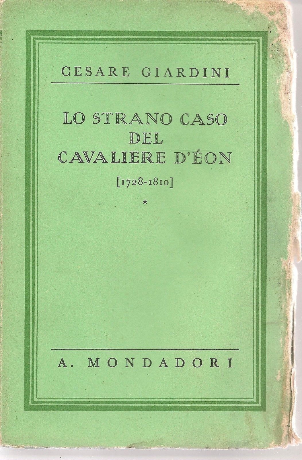 LO STRANO CASO DEL CAVALIERE D'EON - CESARE GIARDINI