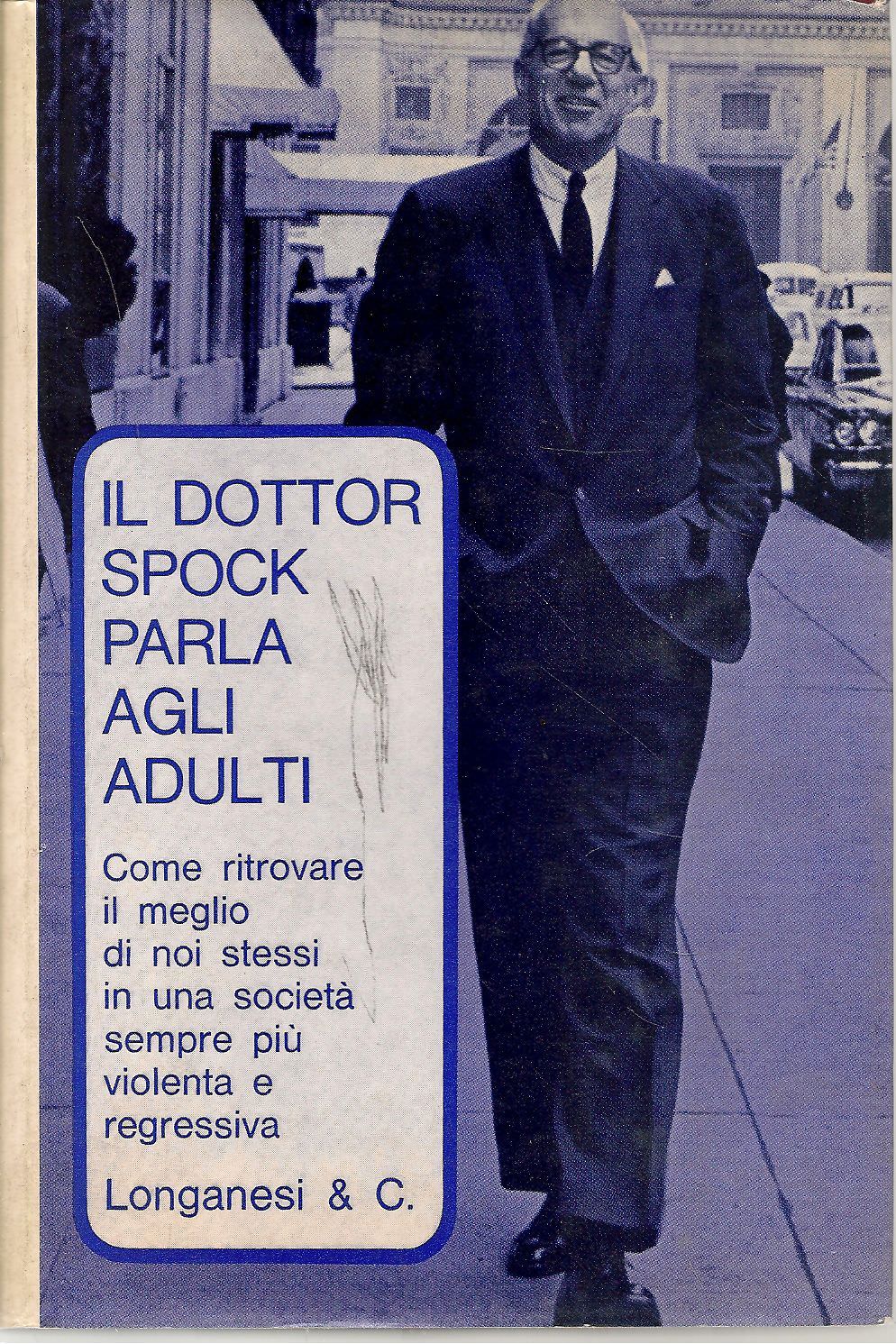 IL DOTTOR SPOCK PARLAAGLI ADULTI