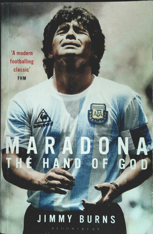 MARADONA. THE HAND OF GOD - JIMMY BURNS - ENGLISH TEXT