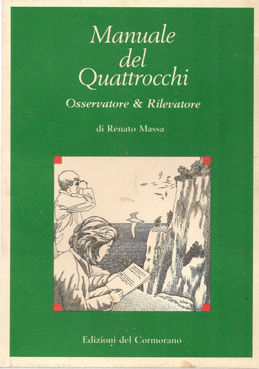MANUALE DEL QUATTROCCHI  - RENATO MASSA