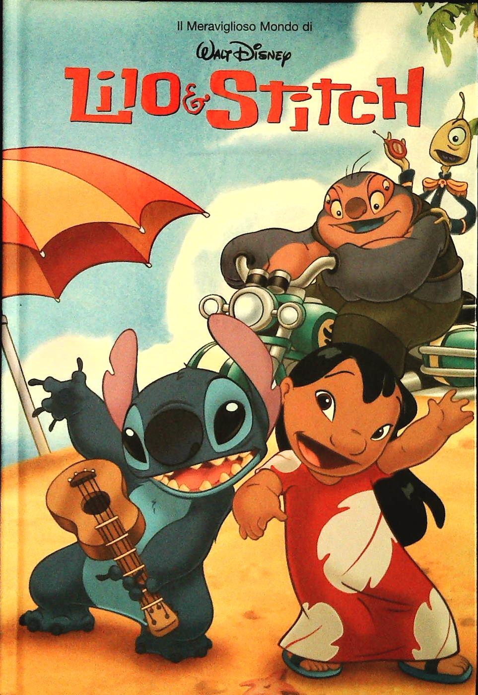 LIO E STITCH - IL MERAVIGLIOSO MONDO DI W. DISNEY - OUTLET DEL LIBRO