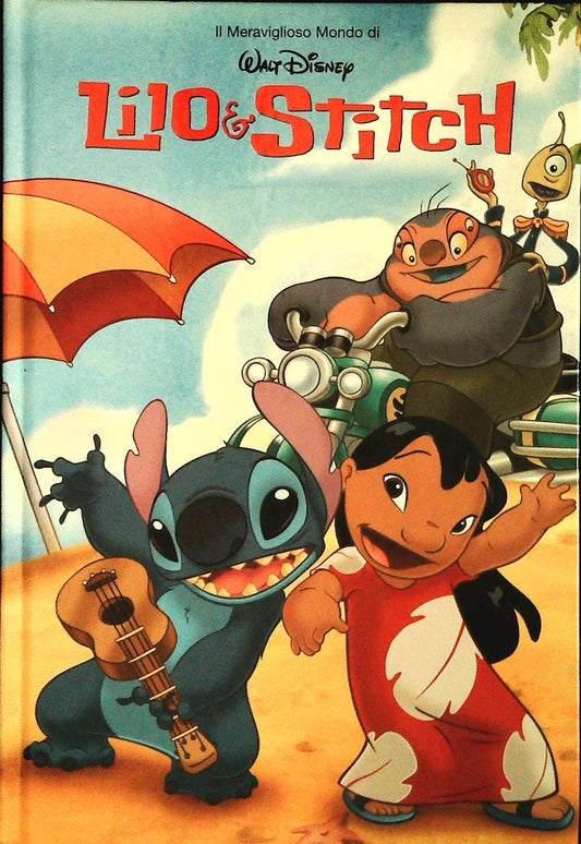 LIO E STITCH - IL MERAVIGLIOSO MONDO DI W. DISNEY - OUTLET DEL LIBRO