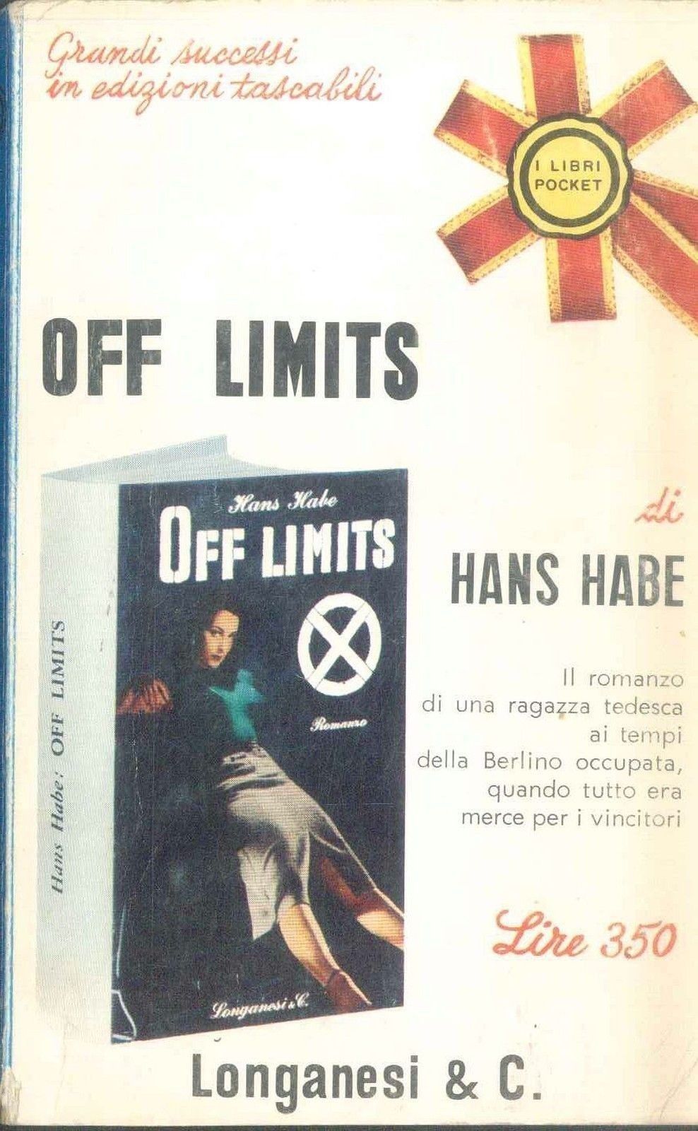 OFF LIMITS - HANS HABE - ED LONGANESI POCKET
