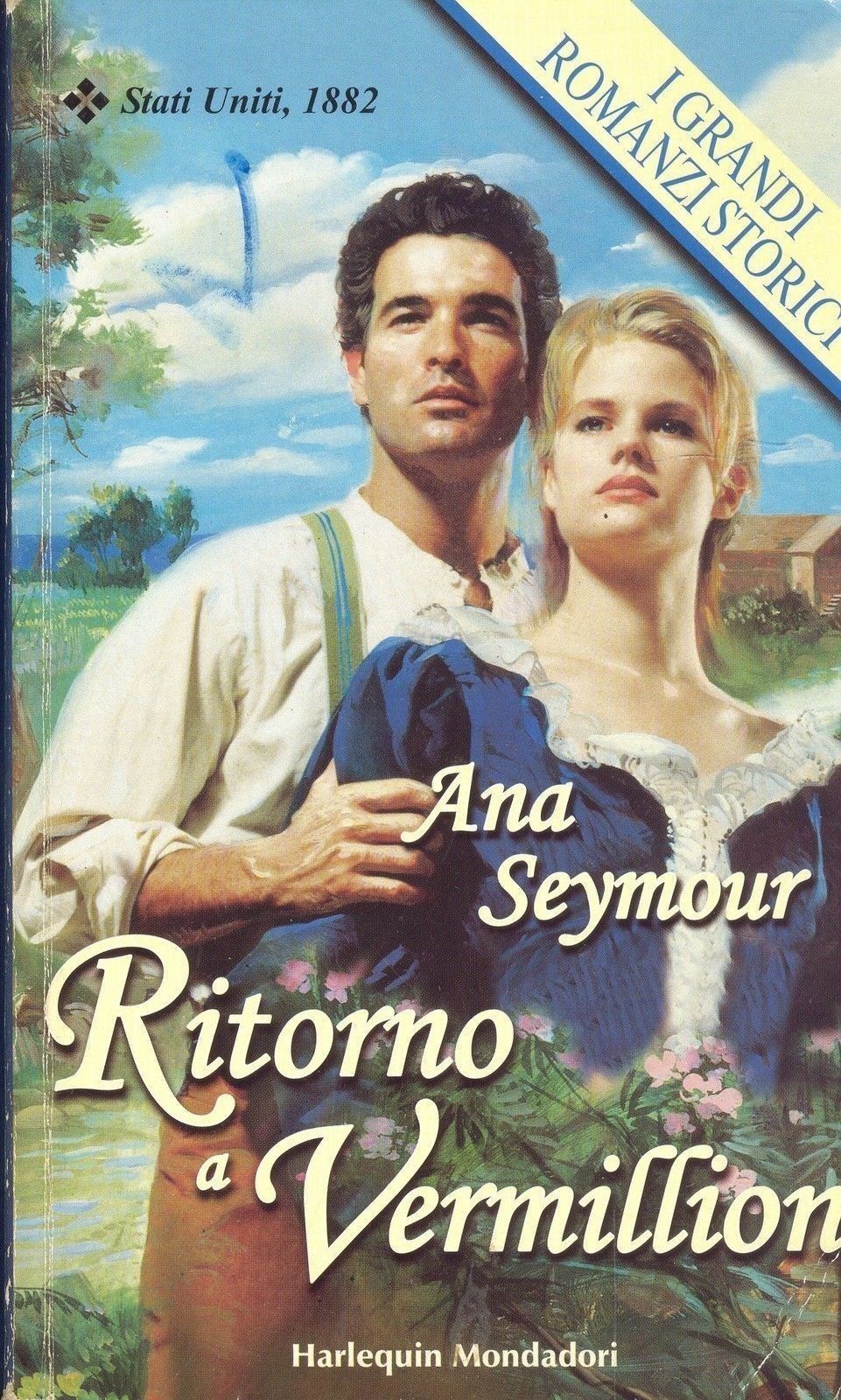 RITORNO A VERMILLION - ANA SEYMOUR - HARLEQUIN 2003 - OUTLET DEL LIBRO