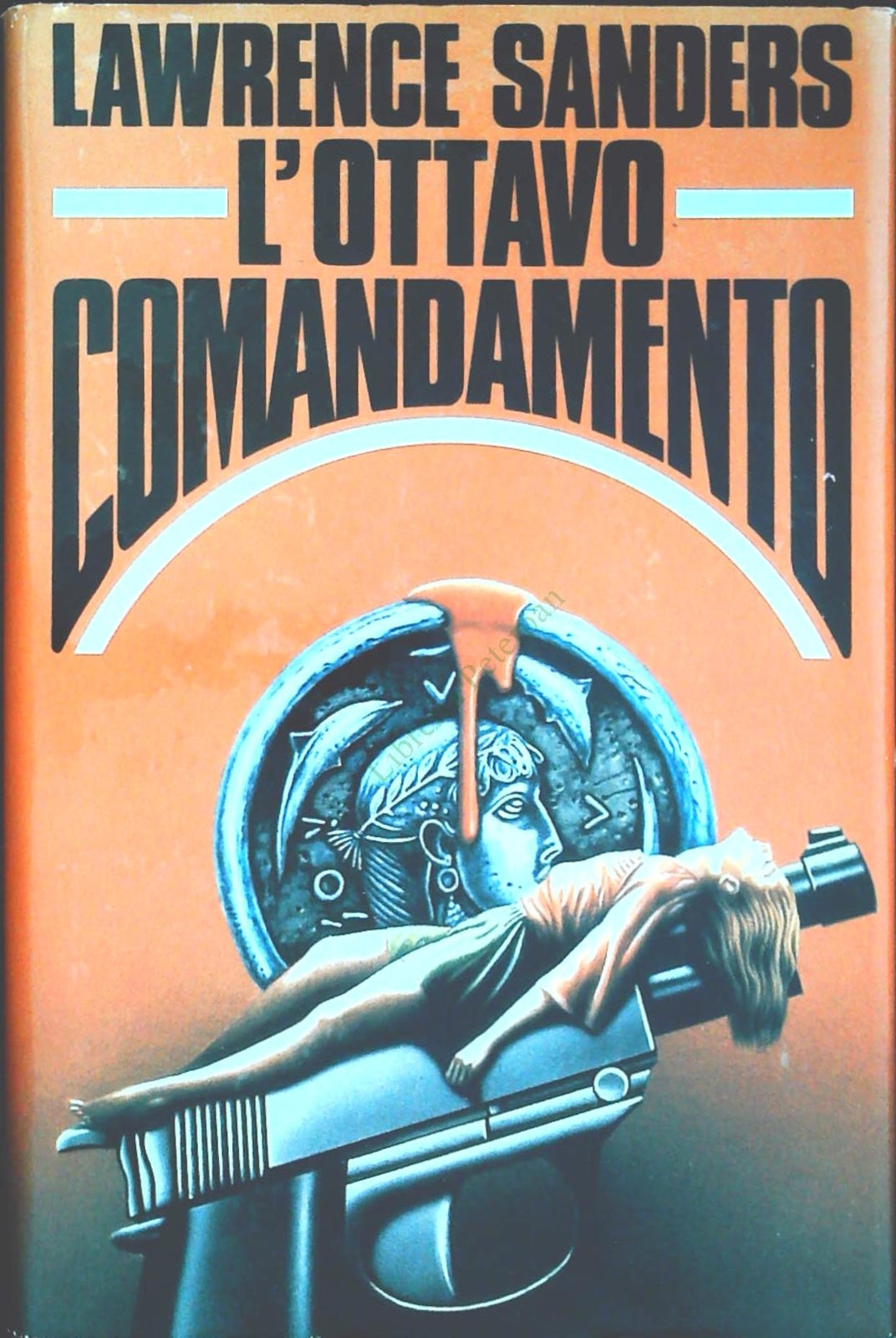 L'OTTAVO COMANDAMENTO - LAWRENCE SANDERS