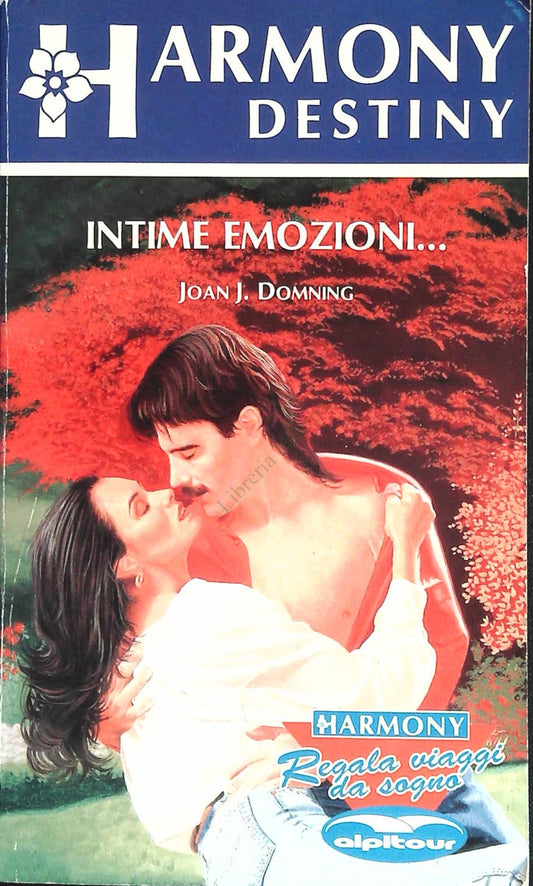 INTIME EMOZIONI - JOAN J. DOMNING - HARMO0NY DESTINY N. 816 - OUTLET DEL LIBRO