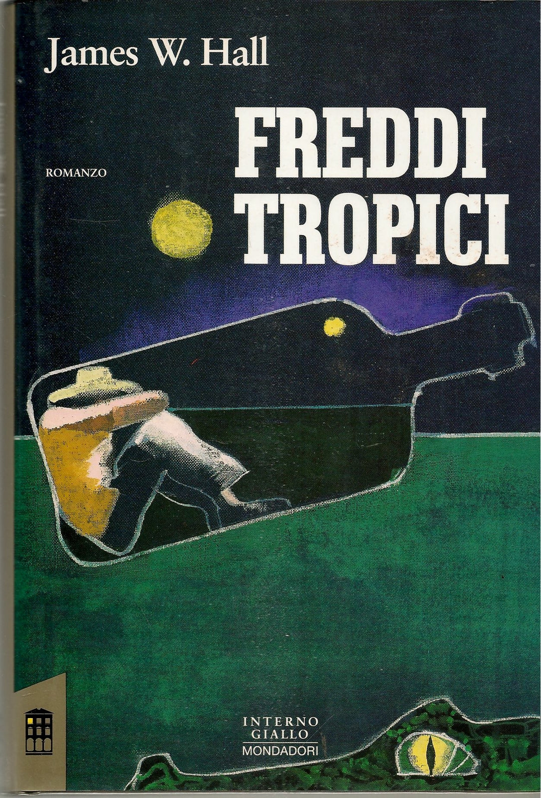 FREDDI TROPICI - JAMES W. HALL