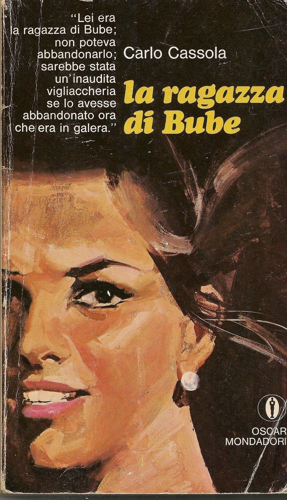 LA RAGAZZA DI BUBE - CARLO CASSOLA