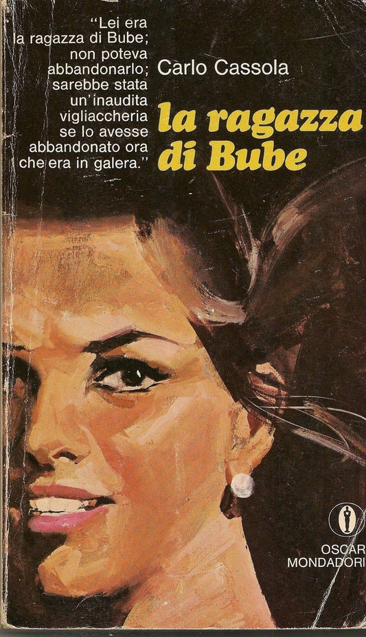 LA RAGAZZA DI BUBE - CARLO CASSOLA